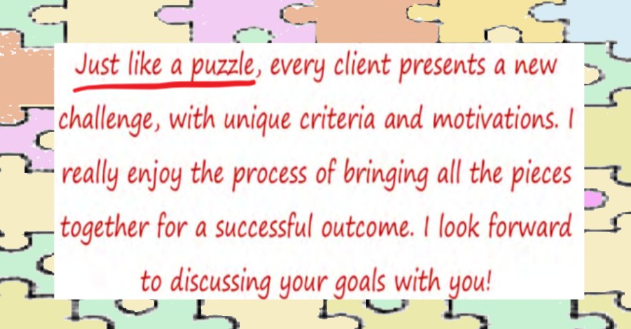 Text overlay on a colorful puzzle background discussing the unique challenges of each client and the enjoyment of putting together a successful outcome.